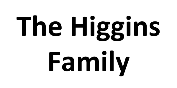 The Higgins Family